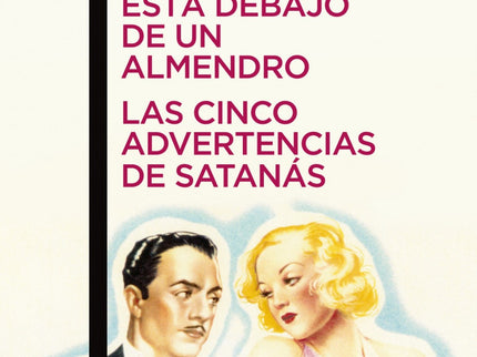 Libro Eloísa Está Debajo De Un Almendro / Las Cinco Advertencias De Satanás: .