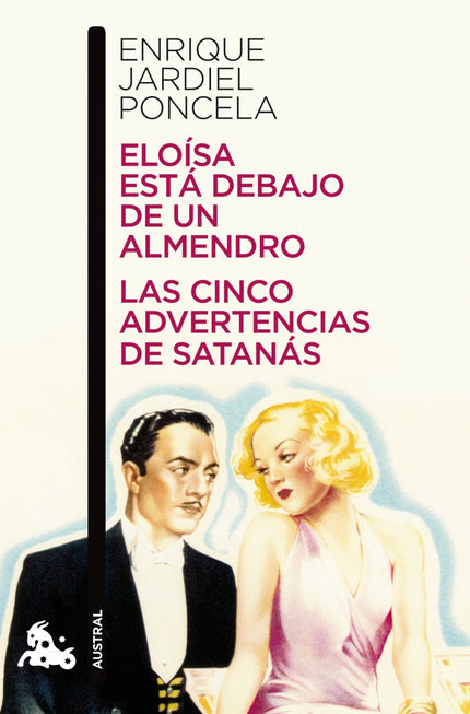 Libro Eloísa Está Debajo De Un Almendro / Las Cinco Advertencias De Satanás: .