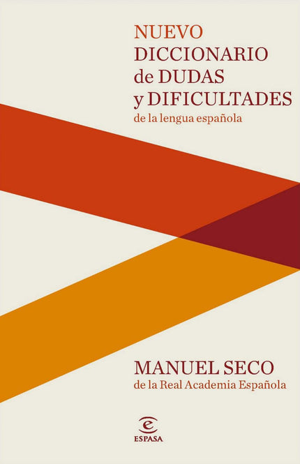 Libro Nuevo Diccionario De Dudas Y Dificultades De La Lengua Española: Nueva edición, íntegramente revisada y renovada, 