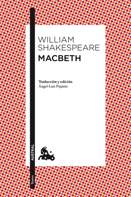 Libro Macbeth: Macbeth cuenta una historia de crimen y castigo entreverada de brujería y elementos sobrenaturales. Ampar