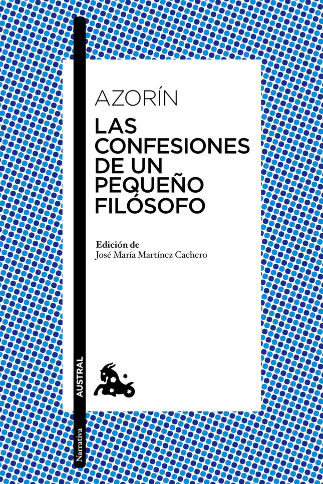Las Confesiones De Un Pequeño Filosofo