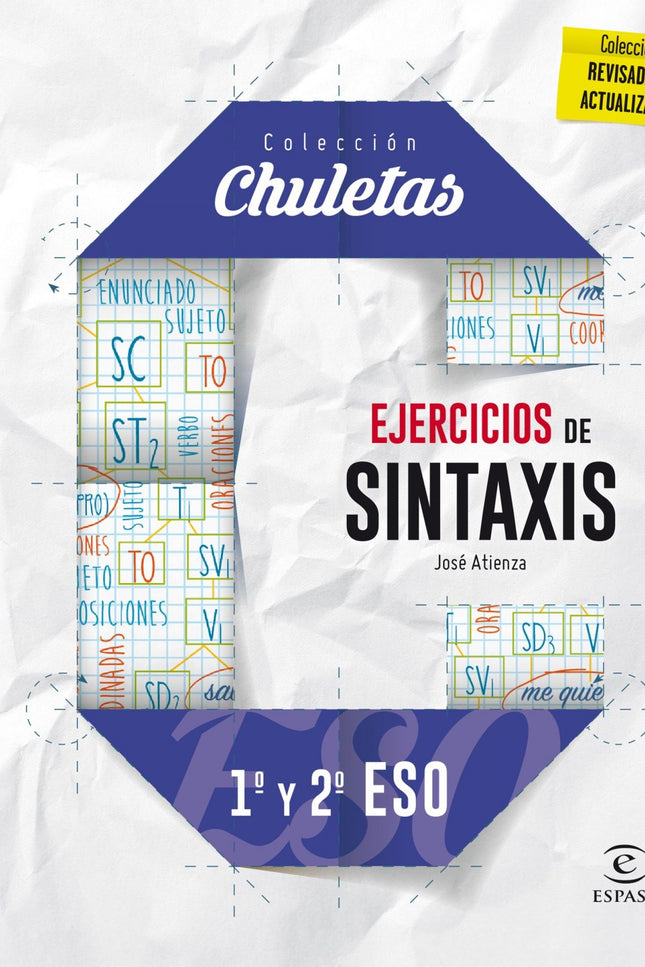 Libro Ejercicios De Sintáxis: EJERCICIOS DE SINTAXIS PARA 1. º y 2. º DE LA ESO es una recopilación de ejercicios de sin
