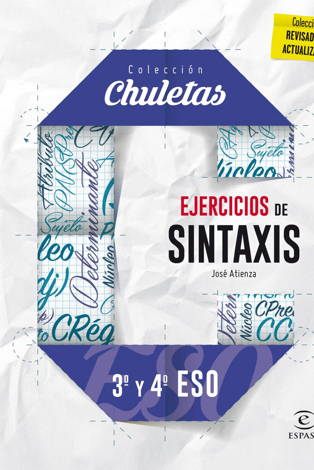 Libro Ejercicos De Sintáxis: EJERCICIOS DE SINTAXIS PARA 3. º y 4. º DE LA ESO es una recopilación de ejercicios de sint