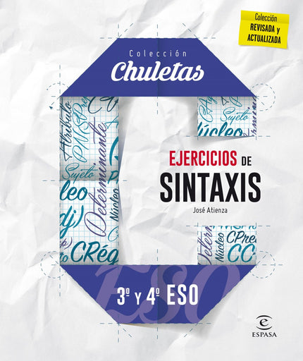 Libro Ejercicos De Sintáxis: EJERCICIOS DE SINTAXIS PARA 3. º y 4. º DE LA ESO es una recopilación de ejercicios de sint
