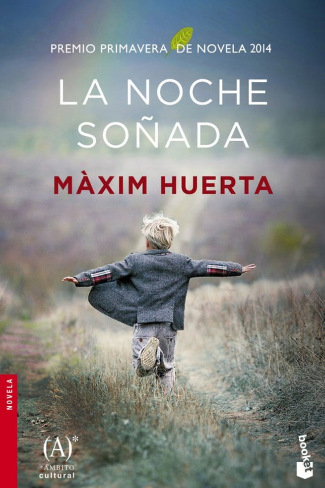 Libro La Noche Soñada: En la víspera de San Juan de 1980, los habitantes de Calabella, en la Costa Brava, esperan a la m