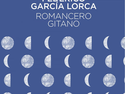 Libro Romancero Gitano: El Romancero Gitano es una de las creaciones líricas más significativas del siglo XX. Punto culm