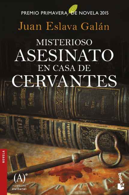 Libro Misterioso Asesinato En Casa De Cervantes: A las puertas de la casa de Miguel de Cervantes ha aparecido el cadáver