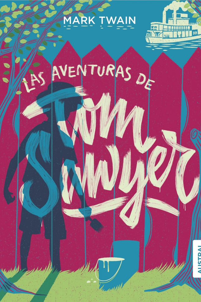 Las Aventuras De Tom Sawyer
