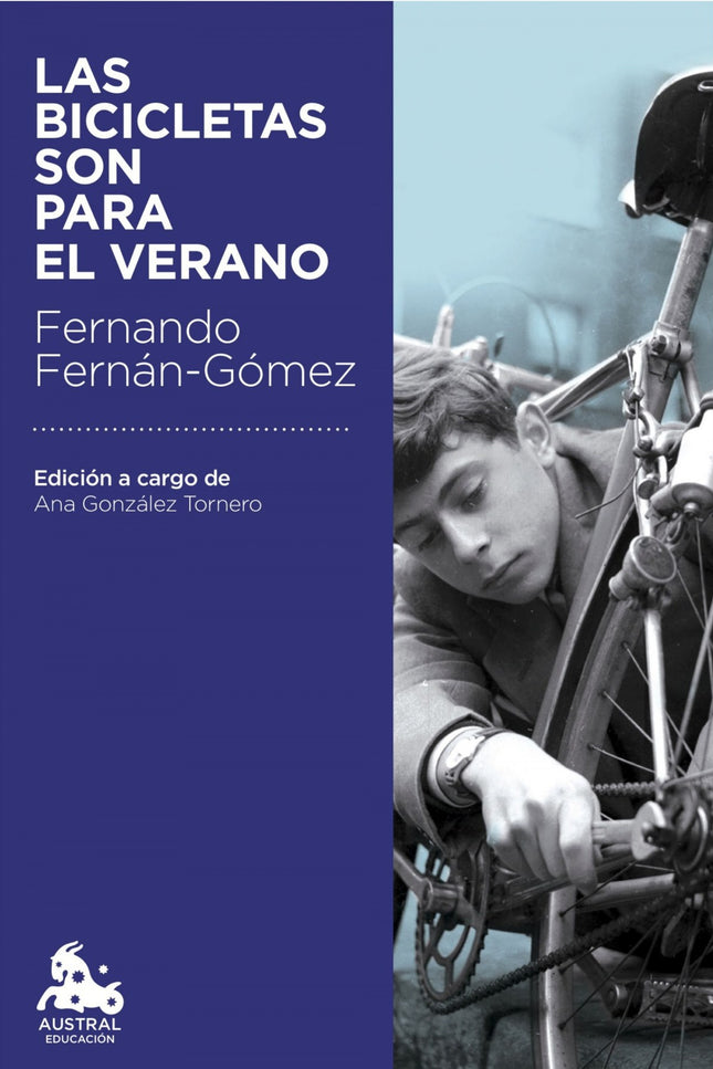 Libro Las Bicicletas Son Para El Verano: Fernando Fernán-Gómez fue uno de los grandes representantes de la cultura españ