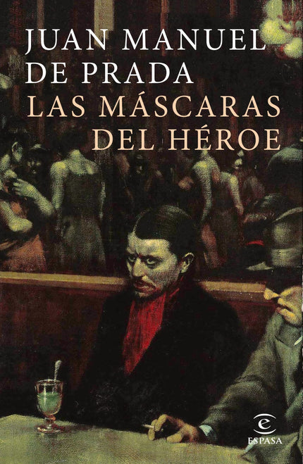 Las Máscaras Del Héroe
