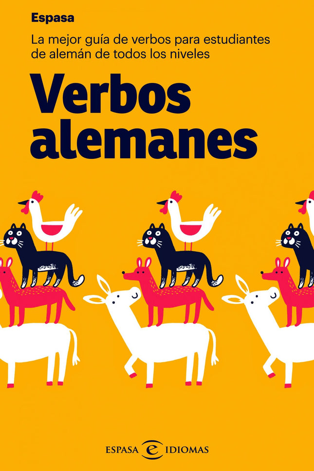 Libro Verbos Alemanes: Tiempos, modos, usos y particularidades de los principales verbos alemanes. Modelos de conjugación de verbos regulares e irregulares.