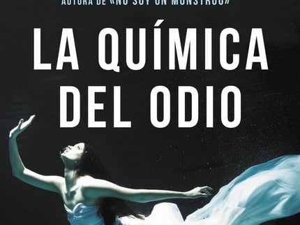 Libro La Química Del Odio: ¿QUÉ HARÍAS SI, TRAS HABER SOBREVIVIDO A LA QUE CREÍSTE QUE ERA LA PRUEBA MÁS DURA QUE PODÍAS SOPORTAR, EL DESTINO TE LLEVARA OTRA VEZ AL LÍMITE? Para la inspectora jefa Ana Arén no hay tregua: después de que resolviera el caso que prácticamente acabó con ella, debe enfrentarse a un reto endiablado, el asesinato de una de las mujeres más famosas de España.