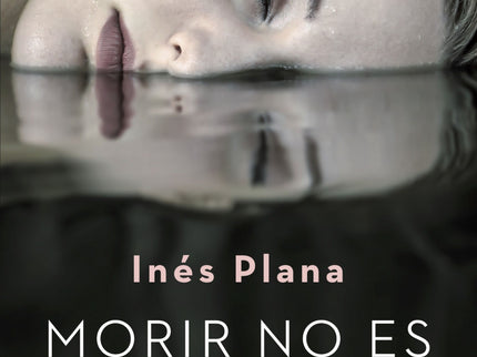 Portada del libro Morir No Es Lo Que Mas Duele