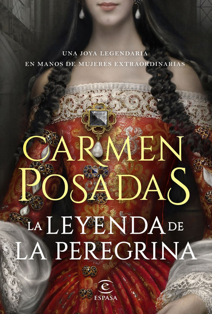 Libro La Leyenda De La Peregrina: La Peregrina es, sin duda, la perla sino más extraordinaria, más famosa de todos los tiempos. Procedente de las aguas del mar Caribe, fue entregada a Felipe II y desde entonces se convirtió en una de las joyas principales de la monarquía hispánica.