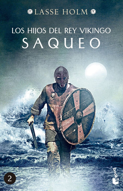 Los hijos del rey vikingo. Saqueo - Lasse Holm - Tapa blanda