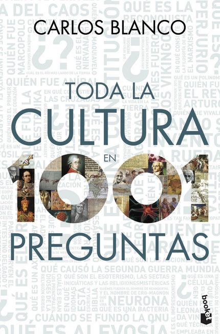 Toda La Cultura En 1001 Preguntas