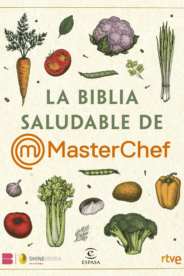 La Biblia Saludable De Masterchef