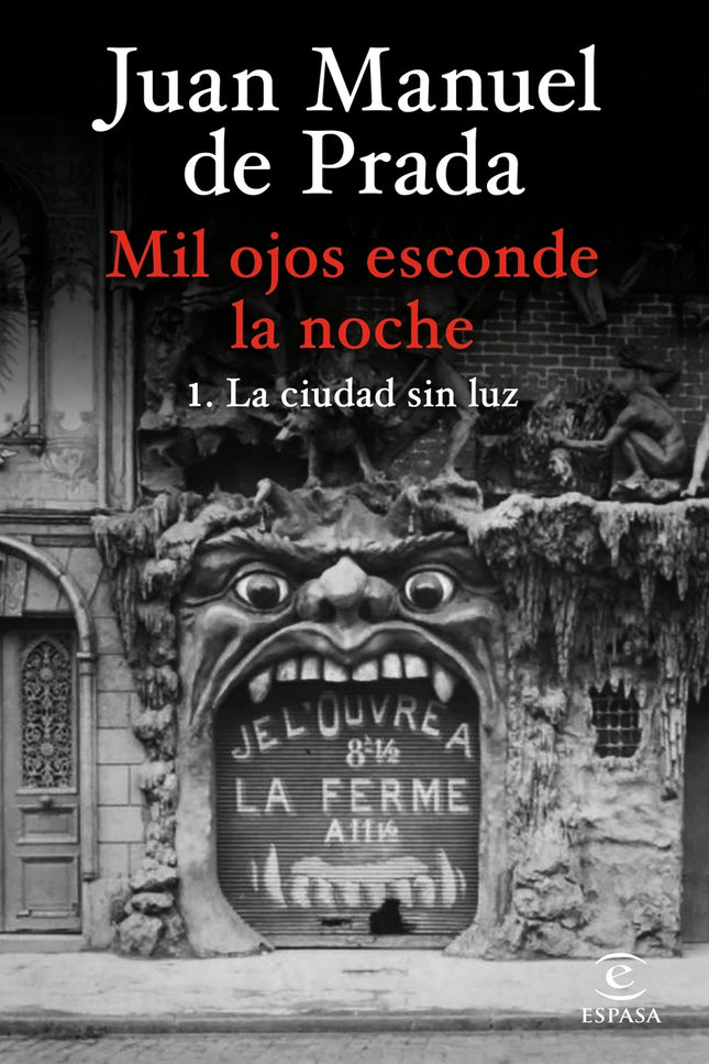 Mil Ojos Esconde La Noche. La Ciudad Sin Luz
