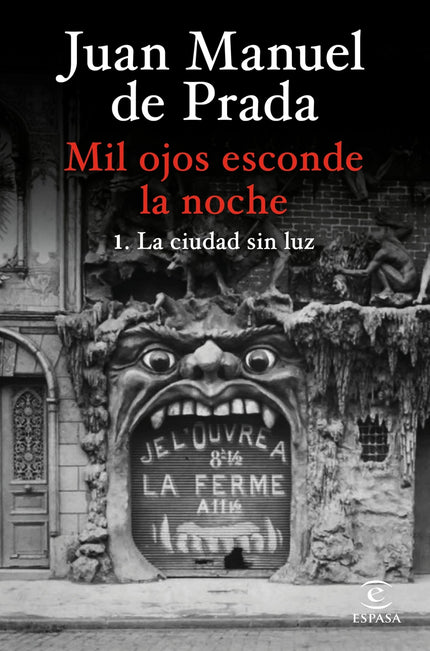 Mil Ojos Esconde La Noche. La Ciudad Sin Luz