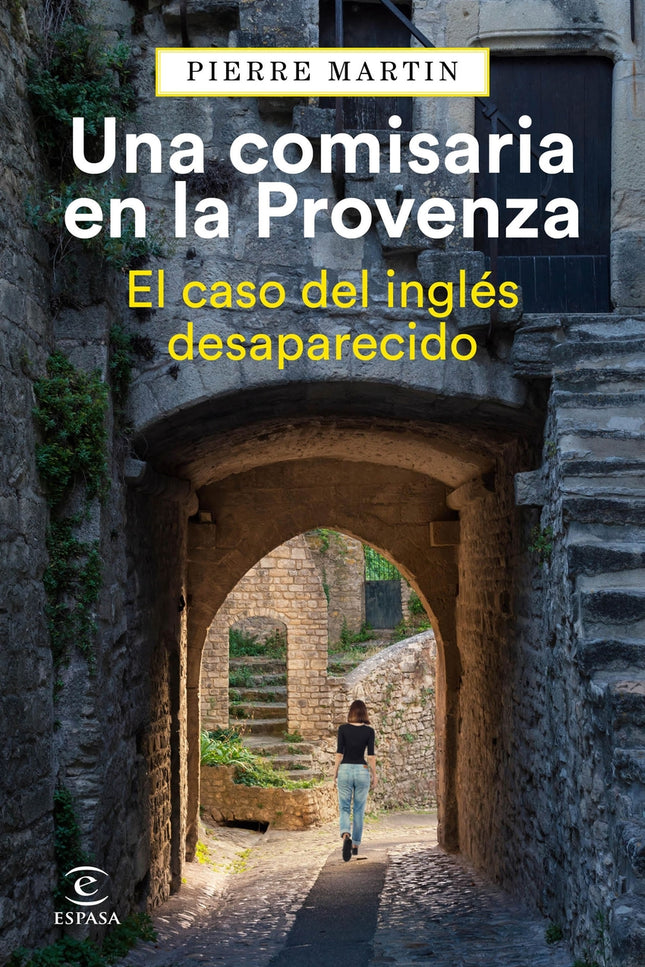 Una Comisaria En La Provenza. El Caso Del Inglés Desaparecido