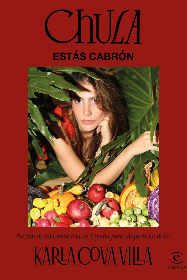 Chula, Estás Cabrón
