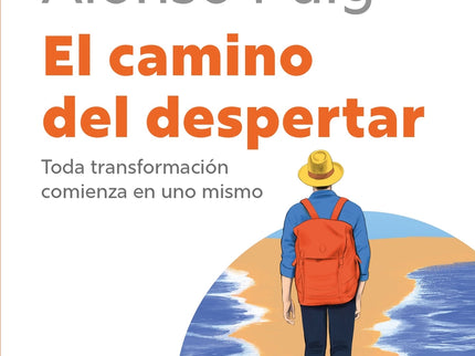 El Camino Del Despertar