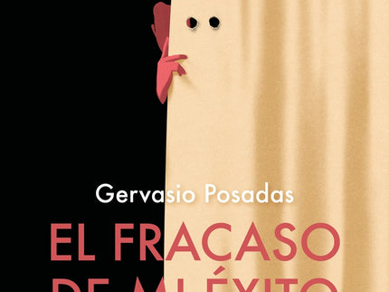 El Fracaso De Mi éxito