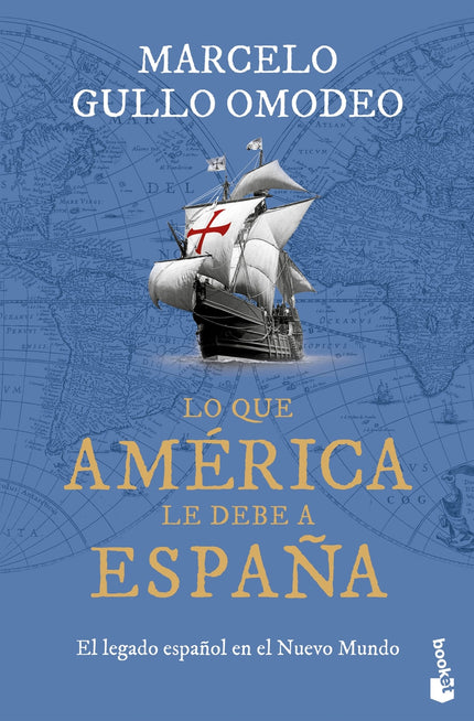 Lo Que América Le Debe A España
