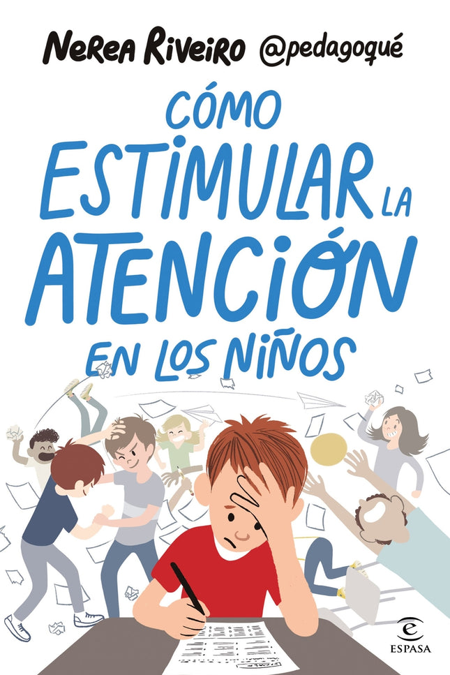 Cómo Estimular La Atención En Los Niños
