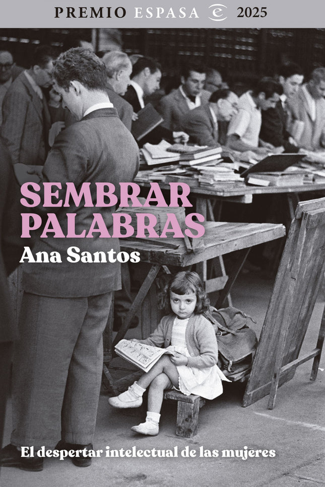 Sembrar Palabras: El Despertar Intelectual De Las Mujeres