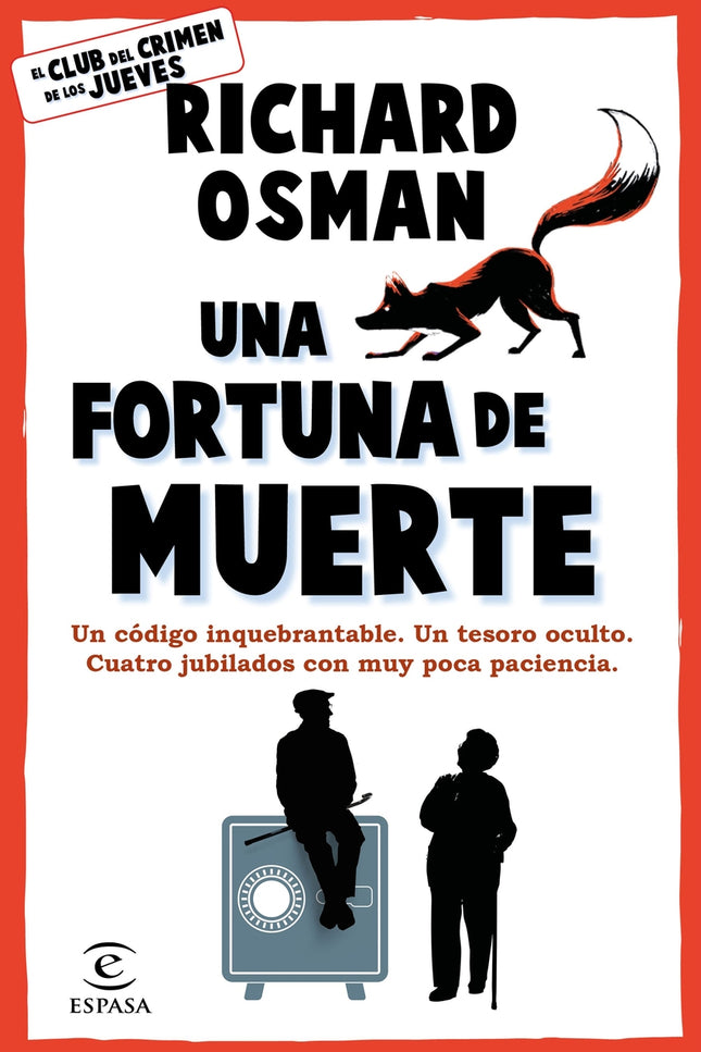 Una Fortuna De Muerte