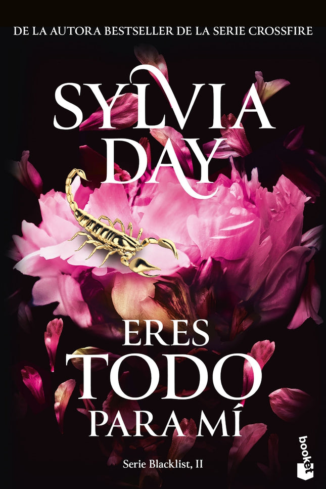 ERES TODO PARA MI SERIE BLACKLIST 2 - Sylvia Day - Tapa blanda