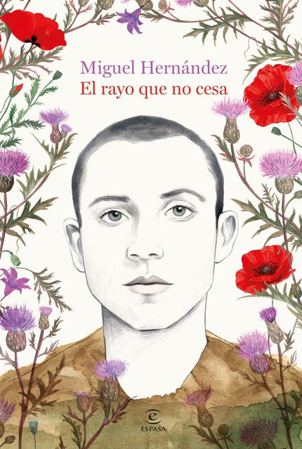 El rayo que no cesa - Miguel Hernández - Tapa dura