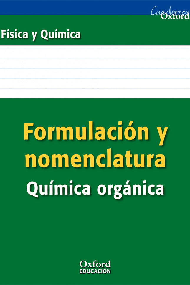 Libro Formulación Y Nomenclatura Química Orgánica Eso/Bachillerato: .