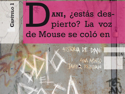 Libro Historia De Dani 1: En un futuro cada vez más difícil, Dani tiene el éxito asegurado: es un futbolista de élite. P