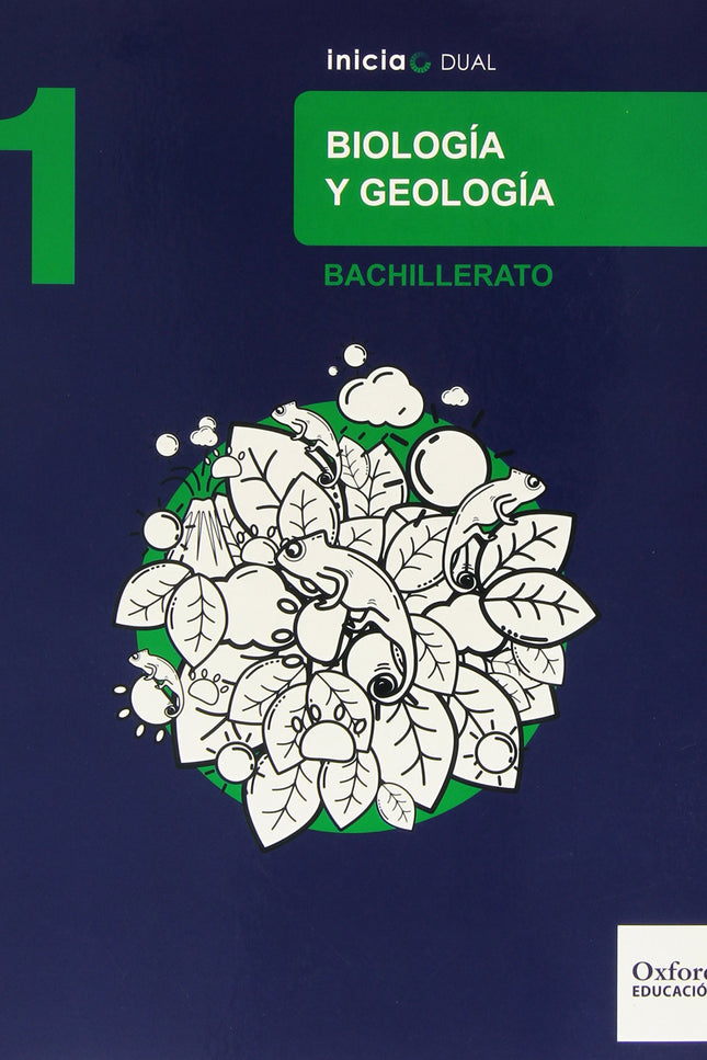 Libro Biología Y Geología 1.º Bachillerato Inicia Dual. Libro Del: .