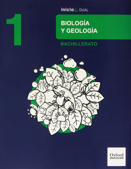 Libro Biología Y Geología 1.º Bachillerato Inicia Dual. Libro Del: .
