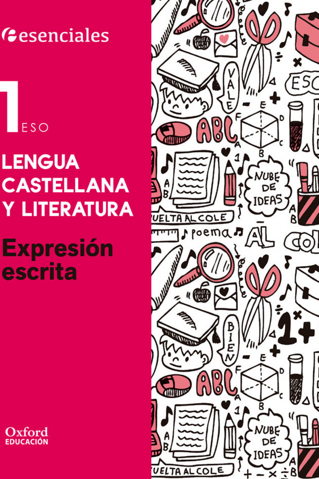 Esenciales Oxford. Lengua Castellana Y Literatura 1.º Eso Ex