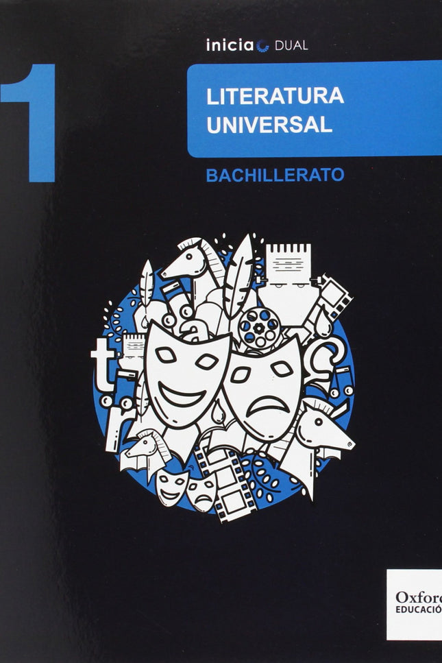 Literatura Universal 1.º Bachillerato Inicia Dual. Libro Del