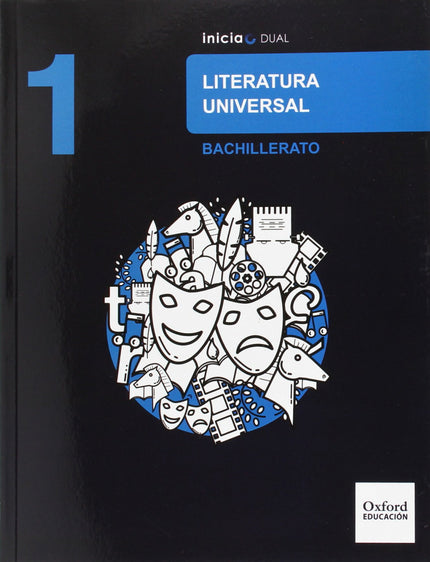 Literatura Universal 1.º Bachillerato Inicia Dual. Libro Del