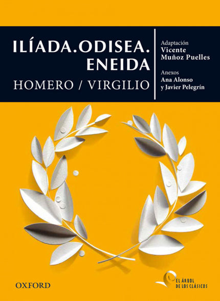 Libro Iliada. Odisea. Eneida: Las historias de este libro están forjadas en una época en la que la guerra constituía una