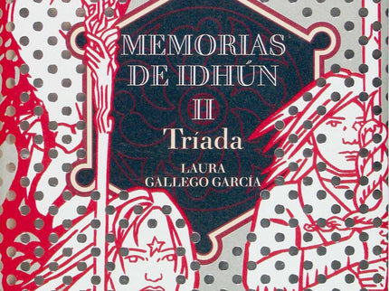 Libro Memorias De Idhún Ii. Tríada: Jack y Victoriano han acabado todavía su misión, deben acabar con el mortífero Kirta