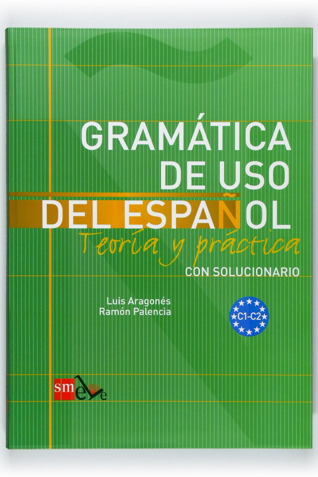 Libro Gramática De Uso Del Español: Teoría Y Práctica C1-c2: Gramática práctica con explicaciones claras y sencillas - R