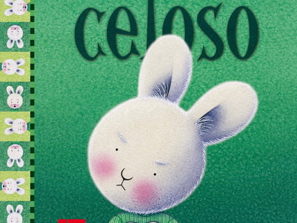 Libro Cuando Estoy Celoso: A veces, cuando tienes celos, puedes hacer tonterías. Pero recuerda que todos somos especiale
