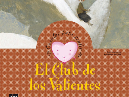 Libro El Club De Los Valientes: Samuel era más alto y fuerte que sus compañeros de clase y pensaba que todos los problem