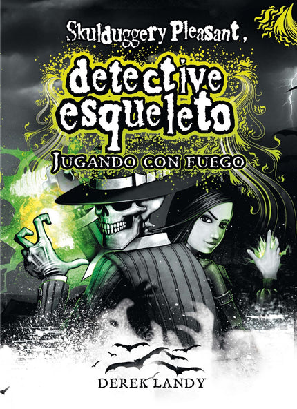 Libro Detective Esqueleto. Jugando Con Fuego (skulduggery Pleasant): Jugando con Fuego es la segunda novela protagonizad
