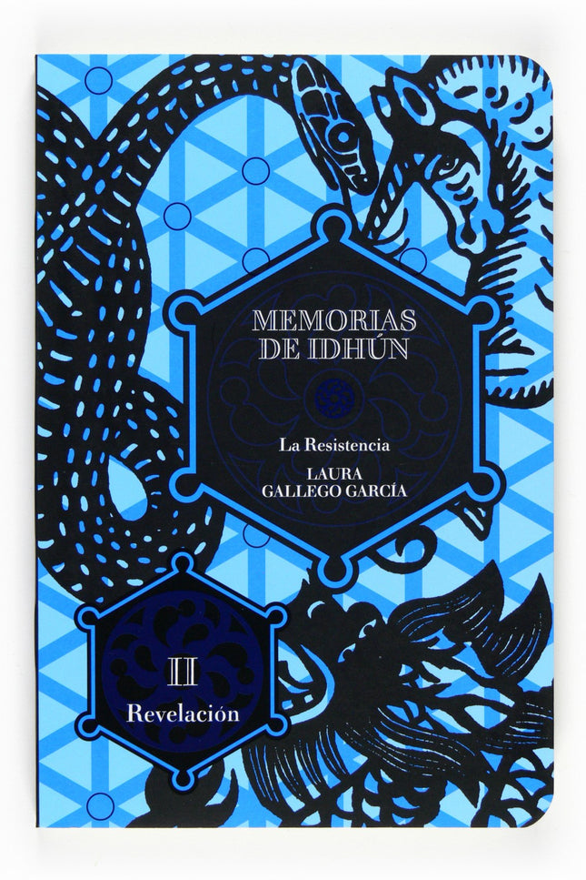 Libro Memorias De Idhún. La Resistencia. Libro Ii: Revelación: Jack y Victoriano han finalizado todavía su misión: deben