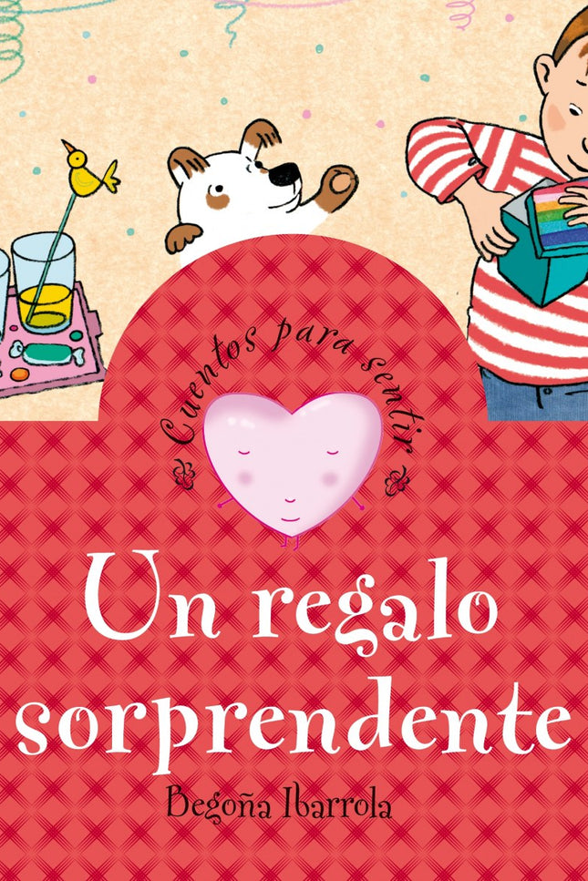 Libro Un Regalo Sorprendente: Era el cumpleaños de David y estaba ansioso por abrir sus regalos. Venían a celebrarlo muc