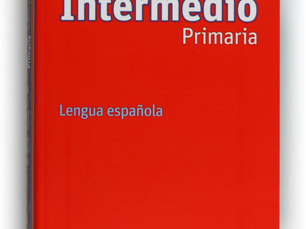 Libro Diccionario Intermedio Primaria. Lengua Española: 14ª edición actualizada según la normativa académica actual. Pró