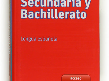 Diccionario Secundaria Y Bachillerato. Lengua Española